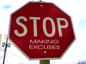 stop_making_excuses_sign